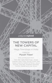 Book Cover for The Towers of New Capital by Piyush Tiwari