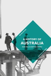 Book Cover for A History of Australia by Mark Peel, Christina Twomey