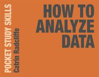 Book Cover for How to Analyze Data by Catrin Radcliffe