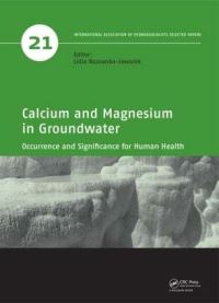 Book Cover for Calcium and Magnesium in Groundwater by Calcium and Magnesium in Groundwater  Distribution and Significance Seminar