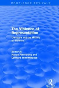 Book Cover for The Violence of Representation by Nancy Armstrong, Leonard Tennenhouse