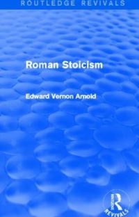Book Cover for Roman Stoicism by Edward Vernon Arnold