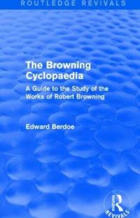 Book Cover for The Browning Cyclopaedia by Edward Berdoe