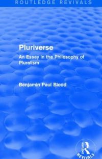 Book Cover for Pluriverse by Benjamin Paul Blood