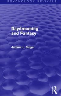 Book Cover for Daydreaming and Fantasy by Jerome L Singer
