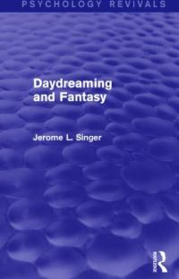 Book Cover for Daydreaming and Fantasy by Jerome L Singer