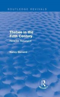 Book Cover for Thebes in the Fifth Century by Nancy H Demand