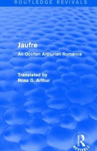 Book Cover for Jaufre by Ross Gilbert Arthur