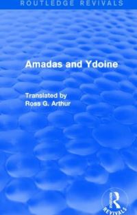 Book Cover for Amadas and Ydoine by Ross Gilbert Arthur