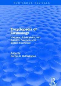 Book Cover for Encyclopedia of Cosmology by Norriss S Hetherington