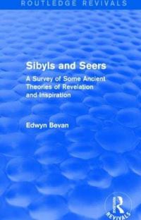 Book Cover for Sibyls and Seers by Edwyn Robert Bevan