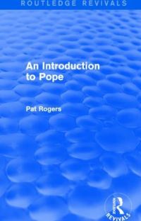 Book Cover for An Introduction to Pope by Pat Rogers, Alexander Pope