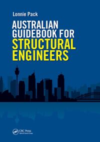 Book Cover for Australian Guidebook for Structural Engineers by Lonnie Pack