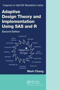 Book Cover for Adaptive Design Theory and Implementation Using SAS and R by Mark Chang
