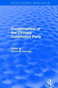 Book Cover for Fundamentals of the Chinese Communist Party by Pierre Perrolle