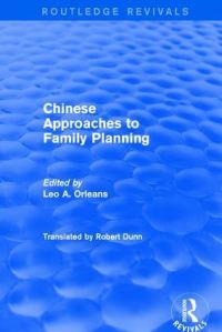 Book Cover for Chinese Approaches to Family Planning by Leo A Orleans