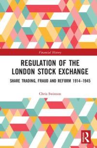 Book Cover for Regulation of the London Stock Exchange by Christopher Swinson