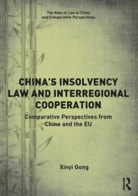 Book Cover for China's Insolvency Law and Interregional Cooperation by Xinyi Gong