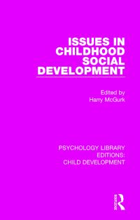 Book Cover for Issues in Childhood Social Development by Harry McGurk