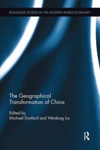 Book Cover for The Geographical Transformation of China by Michael Dunford, Liu Weidong
