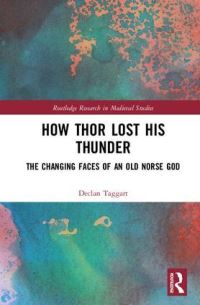 Book Cover for How Thor Lost His Thunder by Declan Taggart