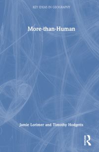 Book Cover for More-Than-Human by Jamie Lorimer, Timothy Hodgetts