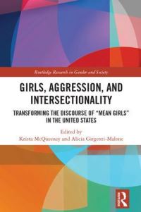 Book Cover for Girls, Aggression and Intersectionality by Krista McQueeney, Alicia GirgentiMalone
