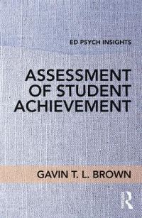 Book Cover for Assessment of Student Achievement by Gavin T L Brown