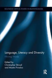 Book Cover for Language, Literacy and Diversity by Christopher Stroud, Mastin Prinsloo