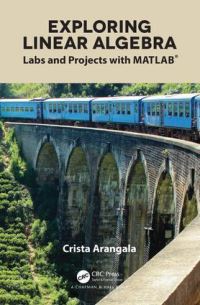 Book Cover for Exploring Linear Algebra by Crista Arangala