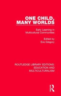 Book Cover for One Child, Many Worlds by Eve Gregory