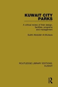 Book Cover for Kuwait City Parks by Subhi Abdullah AlMutawa