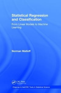 Book Cover for Statistical Regression and Classification by Norman S Matloff