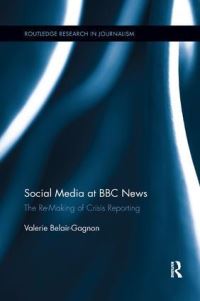 Book Cover for Social Media at BBC News by Valerie BelairGagnon