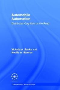 Book Cover for Automobile Automation by Victoria A Banks, Neville A Stanton