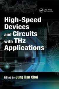 Book Cover for High-Speed Devices and Circuits With THz Applications by Jung Han Choi