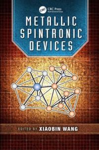 Book Cover for Metallic Spintronic Devices by Xiaobin Wang