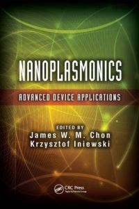 Book Cover for Nanoplasmonics by James W M Chon, Krzysztof Iniewski
