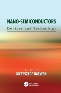 Book Cover for Nano-Semiconductors by Krzysztof Iniewski