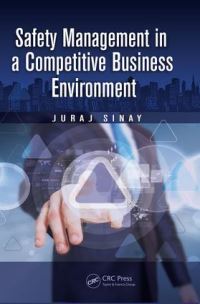 Book Cover for Safety Management in a Competitive Business Environment by Juraj Sinay