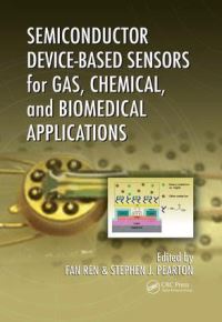 Book Cover for Semiconductor Device-Based Sensors for Gas, Chemical, and Biomedical Applications by Fan Ren, Stephen J Pearton