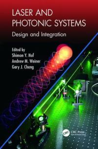 Book Cover for Laser and Photonic Systems by Shimon Y Nof, Andrew M Weiner, Gary J Cheng