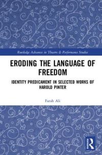Book Cover for Eroding the Language of Freedom by Farah Ali