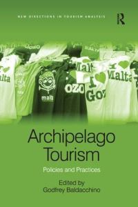 Book Cover for Archipelago Tourism by Godfrey Baldacchino