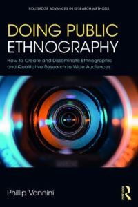 Book Cover for Doing Public Ethnography by Phillip Vannini