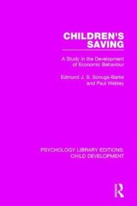 Book Cover for Children's Saving by Edmund J S SonugaBarke, Paul Webley