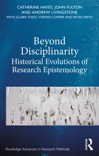 Book Cover for Beyond Disciplinarity by Catherine Hayes