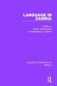 Book Cover for Language in Zambia by Sirarpi Ohannessian, Mubanga E Kashoki
