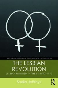 Book Cover for The Lesbian Revolution by Sheila Jeffreys