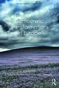 Book Cover for Democratic Transformations in Europe by Yvette Peters, Michaël Tatham